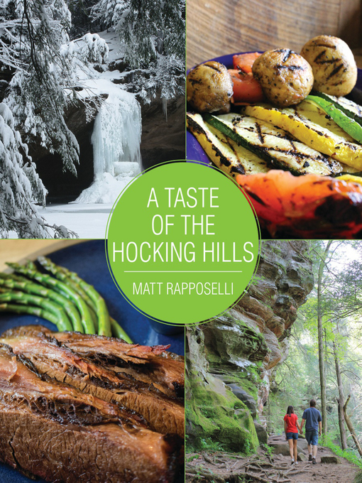 Title details for A Taste of the Hocking Hills by Matt Rapposelli - Available